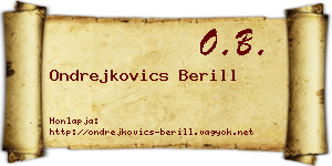 Ondrejkovics Berill névjegykártya